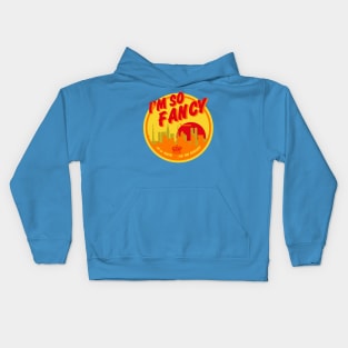 I'm So Fancy Kids Hoodie